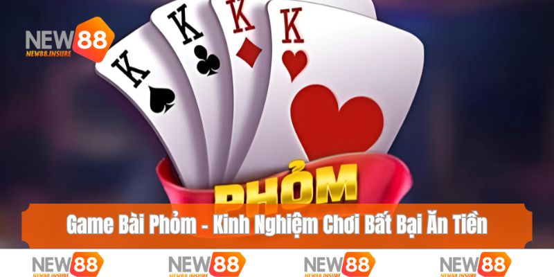 game bài phỏm