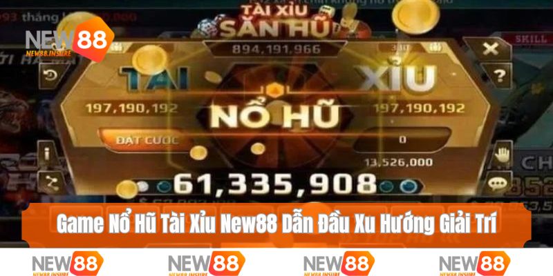 nổ hũ tài xỉu